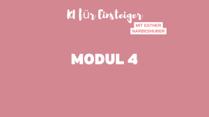 Modul 4: GPTs erstellen mit ChatGPT