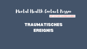 Traumatisches Ereignis